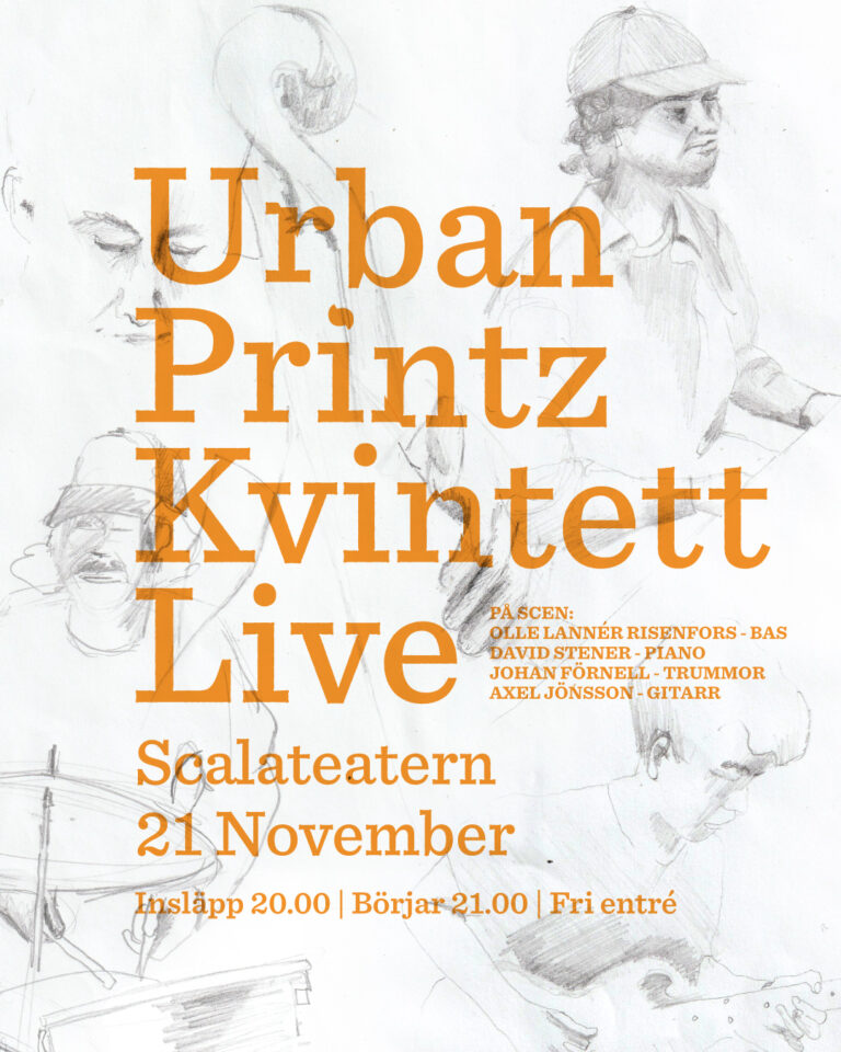URBAN PRINTZ KVINTETT (FULLBOKAD) - Scalateatern